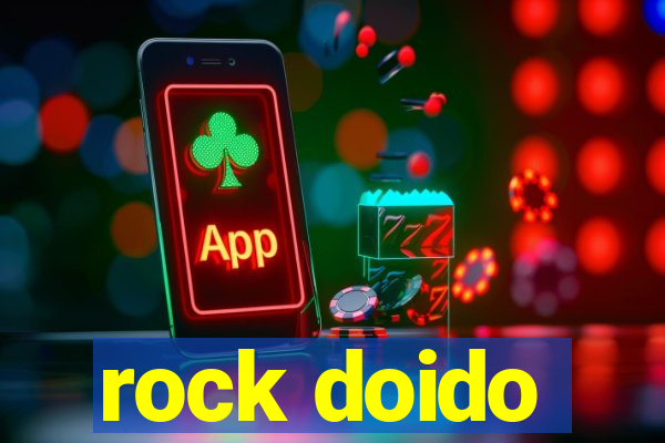 rock doido